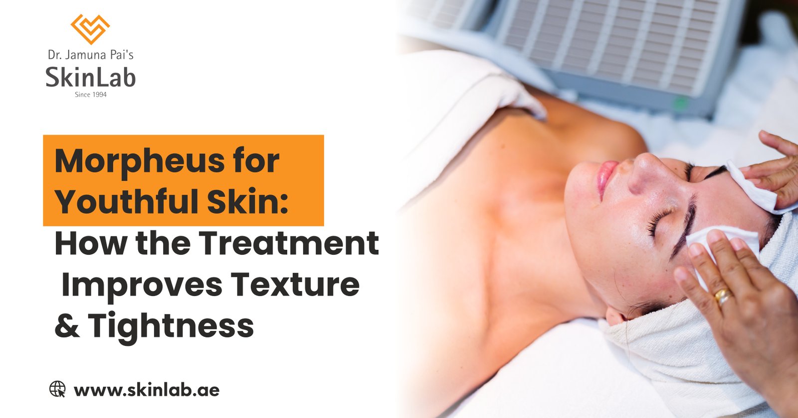 Best Morpheus 8 Treatment in Dubai for Firm Skin at SkinLab